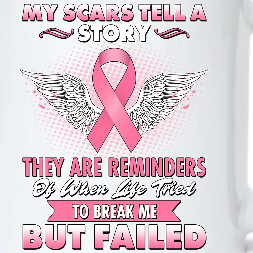 Breast Cancer Awareness My Scars Tell A Story Black Color Changing Mug