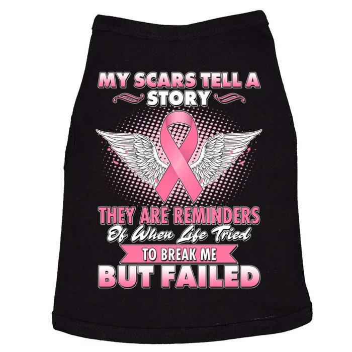 Breast Cancer Awareness My Scars Tell A Story Doggie Tank