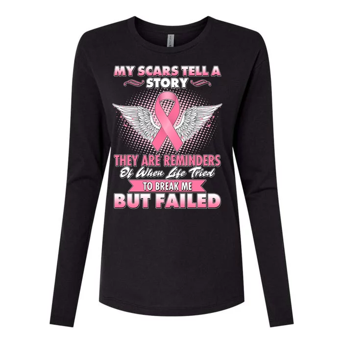 Breast Cancer Awareness My Scars Tell A Story Womens Cotton Relaxed Long Sleeve T-Shirt