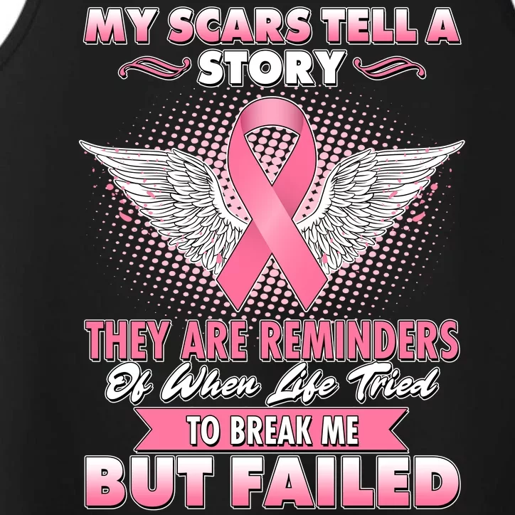 Breast Cancer Awareness My Scars Tell A Story Performance Tank