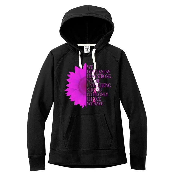 Breast Cancer Awareness Sunflower Quote Women's Fleece Hoodie