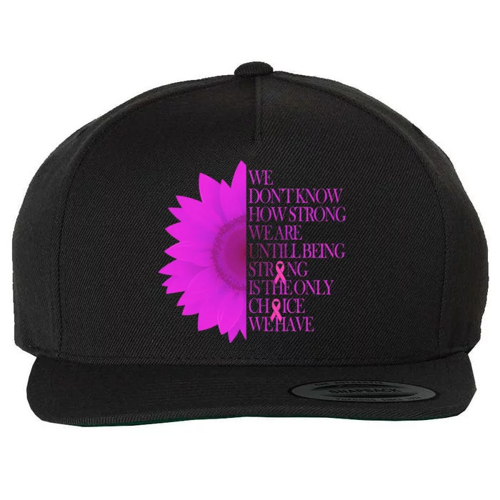 Breast Cancer Awareness Sunflower Quote Wool Snapback Cap