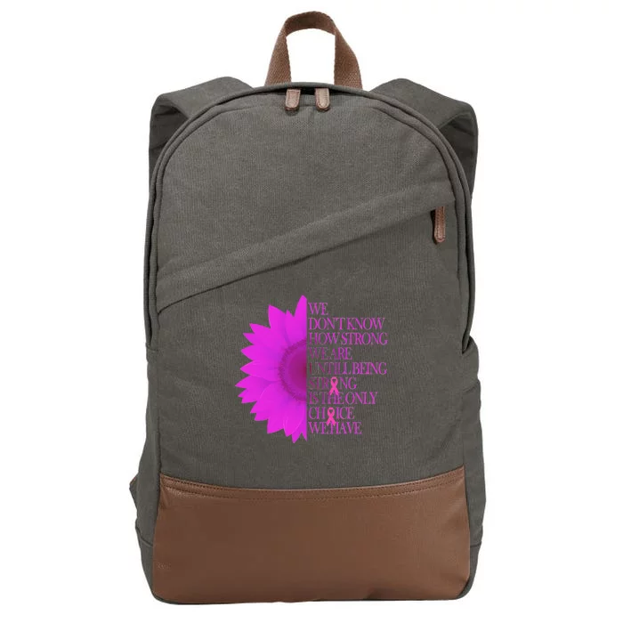 Breast Cancer Awareness Sunflower Quote Cotton Canvas Backpack