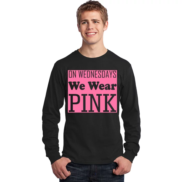 Breast Cancer Awareness Wednesdays We Wear Pink Long Sleeve Shirt