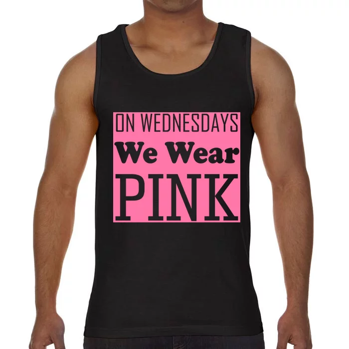 Breast Cancer Awareness Wednesdays We Wear Pink Comfort Colors® Tank Top