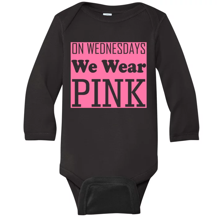 Breast Cancer Awareness Wednesdays We Wear Pink Baby Long Sleeve Bodysuit