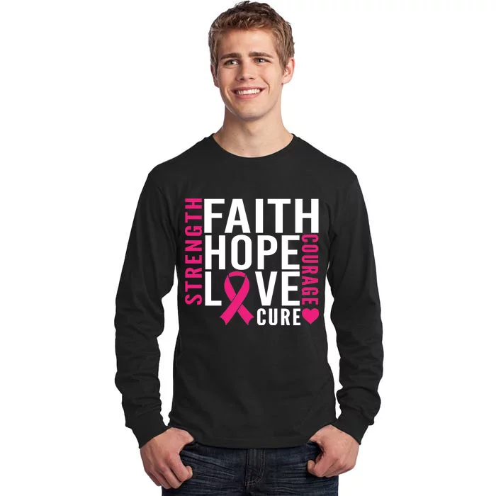 Breast Cancer Faith Hope Love Courage Tall Long Sleeve T-Shirt