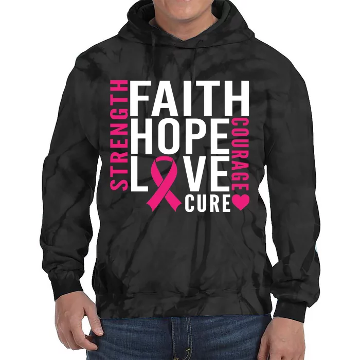 Breast Cancer Faith Hope Love Courage Tie Dye Hoodie