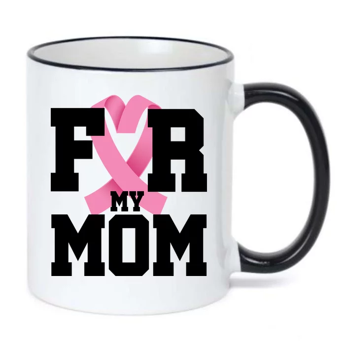 Breast Cancer For My Mom Black Color Changing Mug