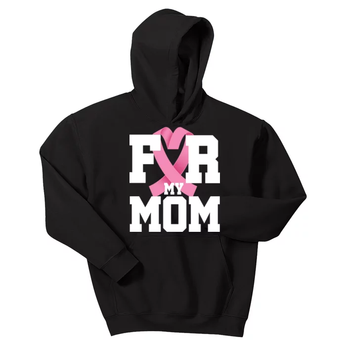 Breast Cancer For My Mom Kids Hoodie