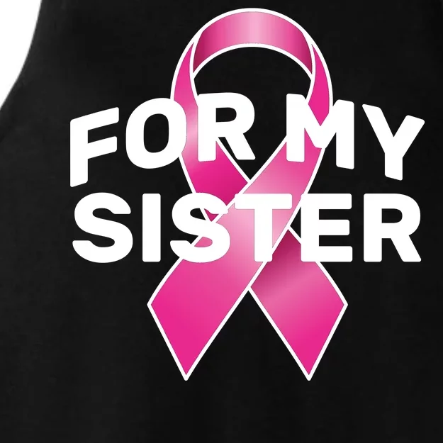 Breast Cancer For My Sister Ladies Tri-Blend Wicking Tank