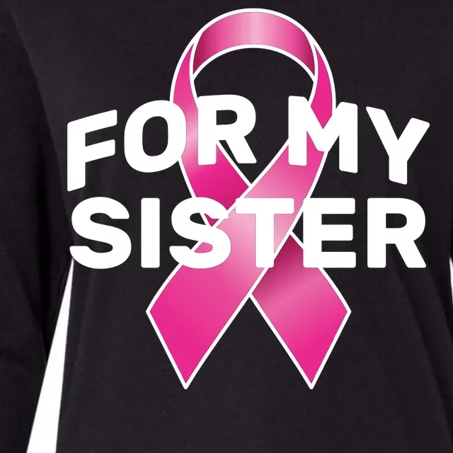 Breast Cancer For My Sister Womens Cotton Relaxed Long Sleeve T-Shirt