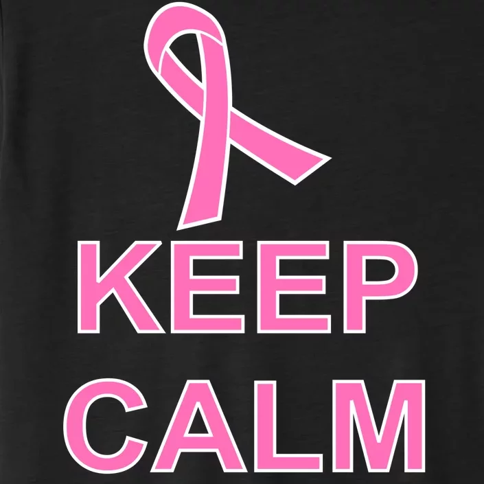 Breast Cancer Keep Calm And Fight On ChromaSoft Performance T-Shirt