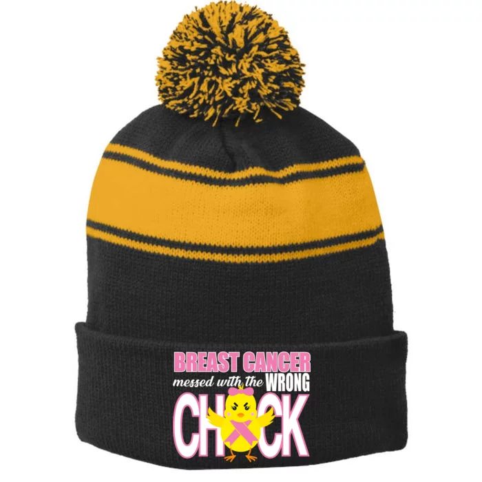 Breast Cancer Messed With The Wrong Chick Stripe Pom Pom Beanie