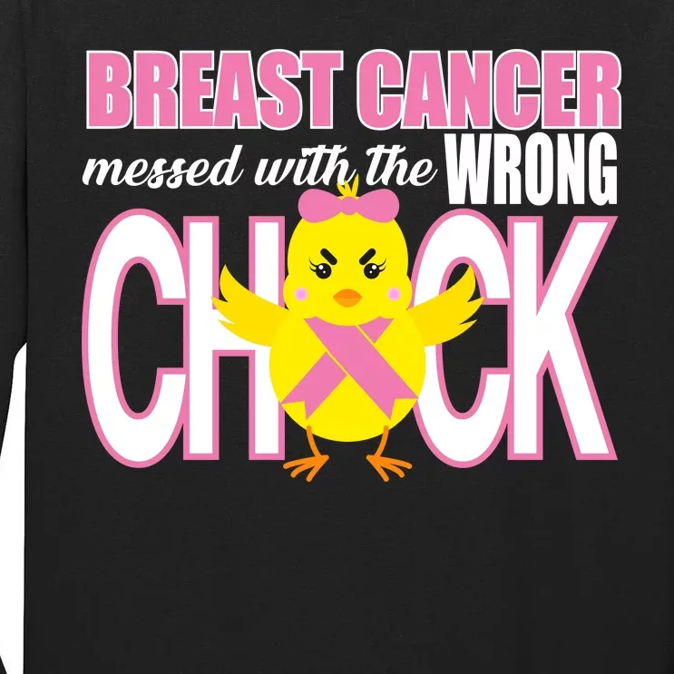 Breast Cancer Messed With The Wrong Chick Tall Long Sleeve T-Shirt