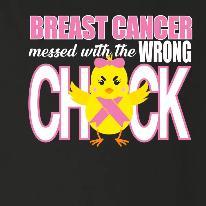 Breast Cancer Messed With The Wrong Chick Toddler Long Sleeve Shirt