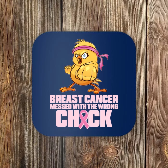 Breast Cancer Messed With The Wrong Chick Funny Coaster