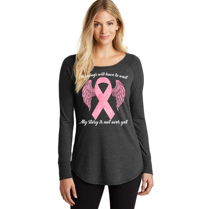 Breast Cancer My Wings Will Have To Wait Women's Perfect Tri Tunic Long Sleeve Shirt