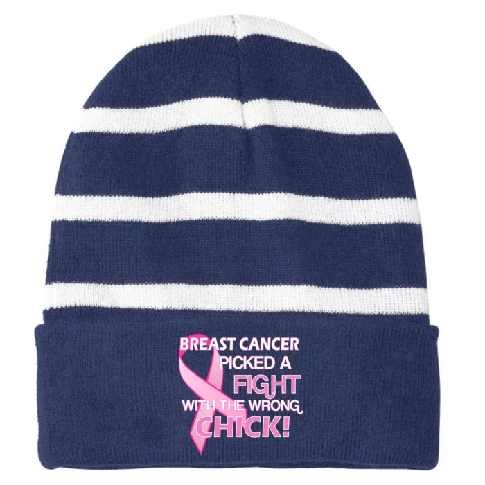 Breast Cancer Picked The Wrong Chick Striped Beanie with Solid Band