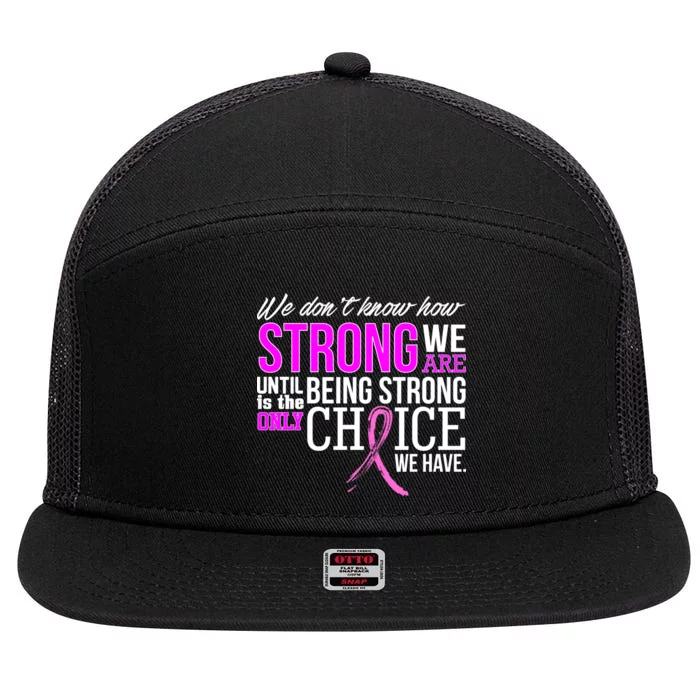 Breast Cancer Strong 7 Panel Mesh Trucker Snapback Hat