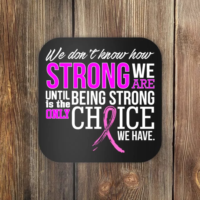 Breast Cancer Strong Coaster