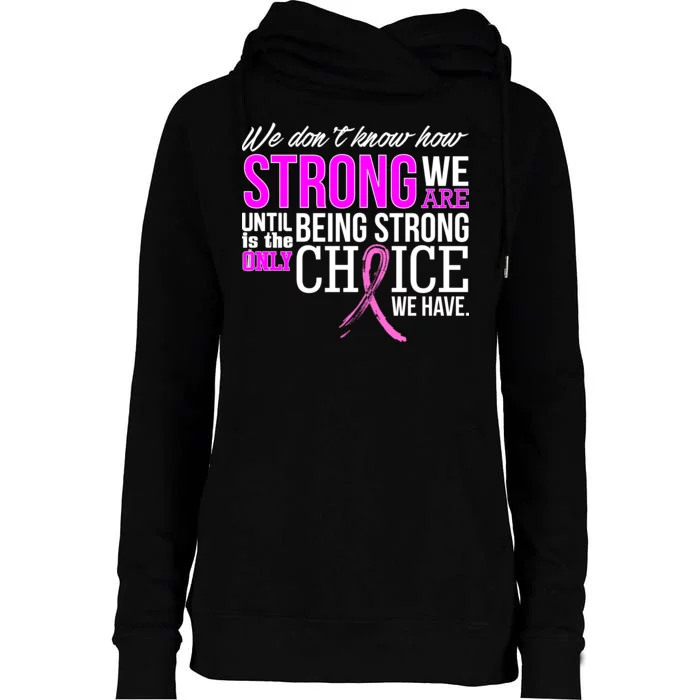 Breast Cancer Strong Womens Funnel Neck Pullover Hood