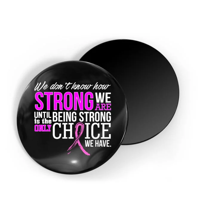 Breast Cancer Strong Magnet