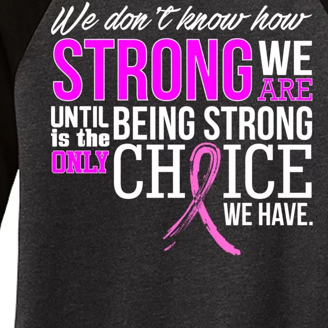 Breast Cancer Strong Women's Tri-Blend 3/4-Sleeve Raglan Shirt