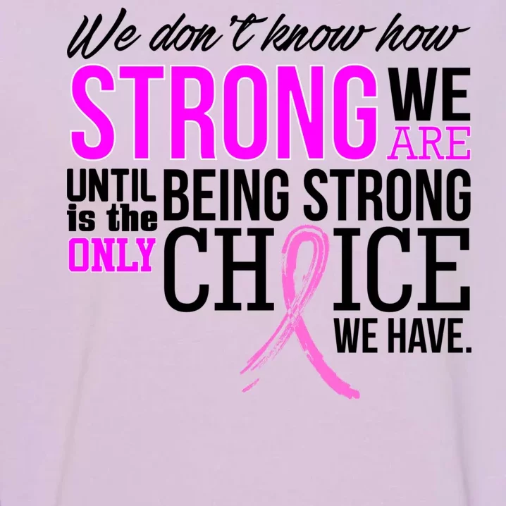 Breast Cancer Strong Garment-Dyed Sweatshirt