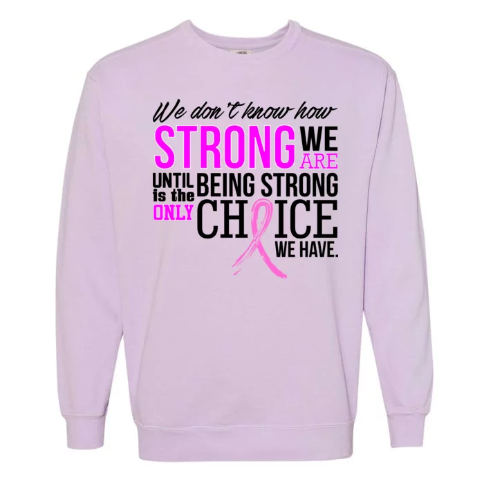 Breast Cancer Strong Garment-Dyed Sweatshirt