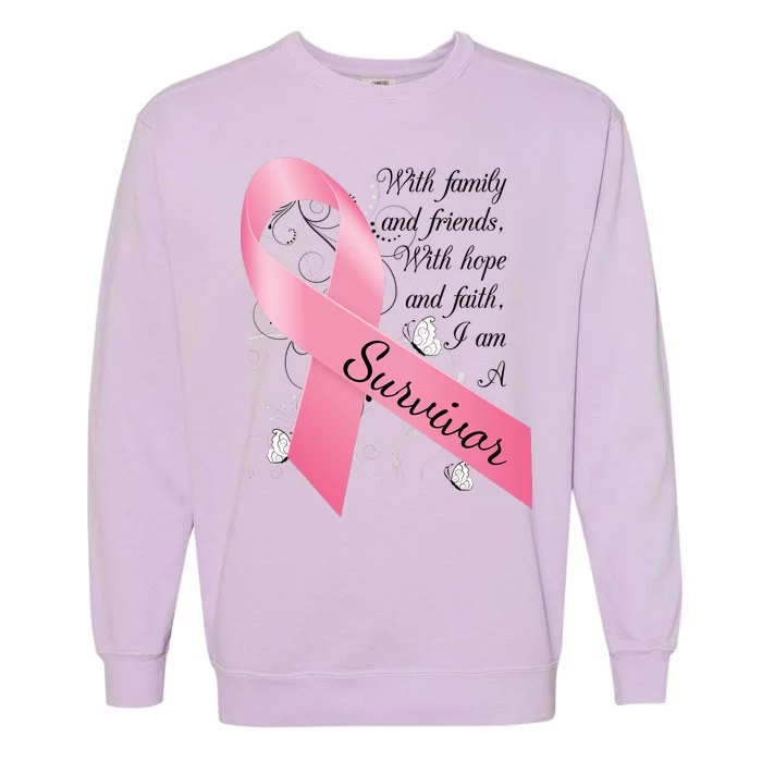 Breast Cancer Survivor Family Friends Hope Faith Garment-Dyed Sweatshirt