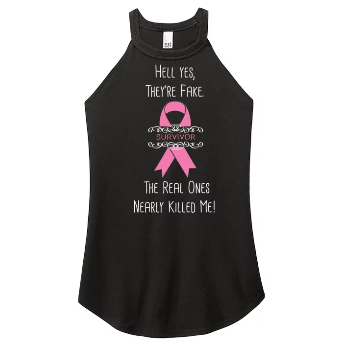 Breast Cancer Survivor Hell Yes They're Fake Women’s Perfect Tri Rocker Tank