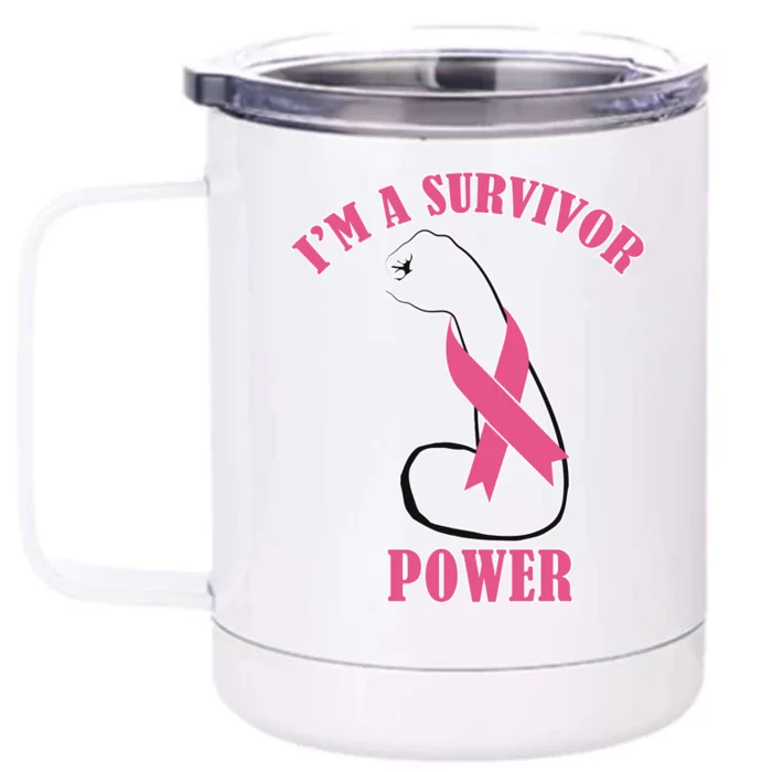 Breast Cancer Survivor Power Front & Back 12oz Stainless Steel Tumbler Cup