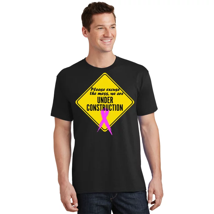 Breast Cancer Under Construction Sign T-Shirt