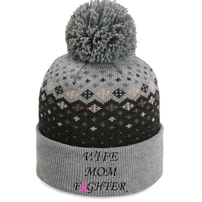 Breast Cancer Wife Mom Fighter The Baniff Cuffed Pom Beanie