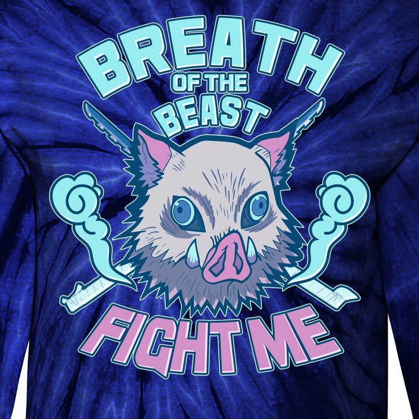 Breath of the Beast Fight Me Demon Slayer Tie-Dye Long Sleeve Shirt