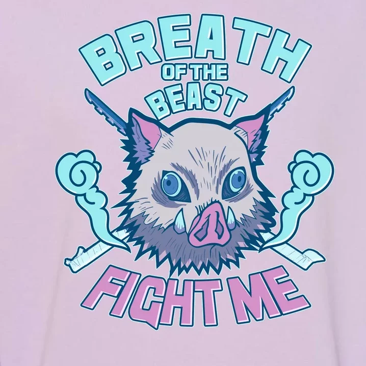 Breath of the Beast Fight Me Garment-Dyed Sweatshirt