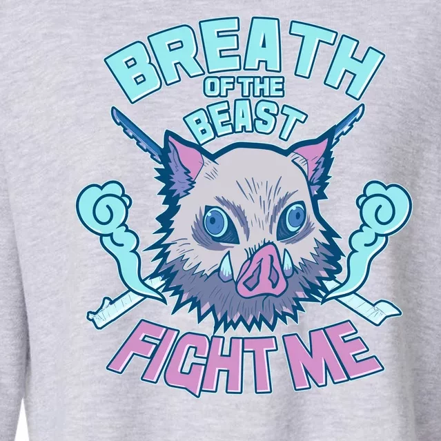 Breath of the Beast Fight Me Cropped Pullover Crew