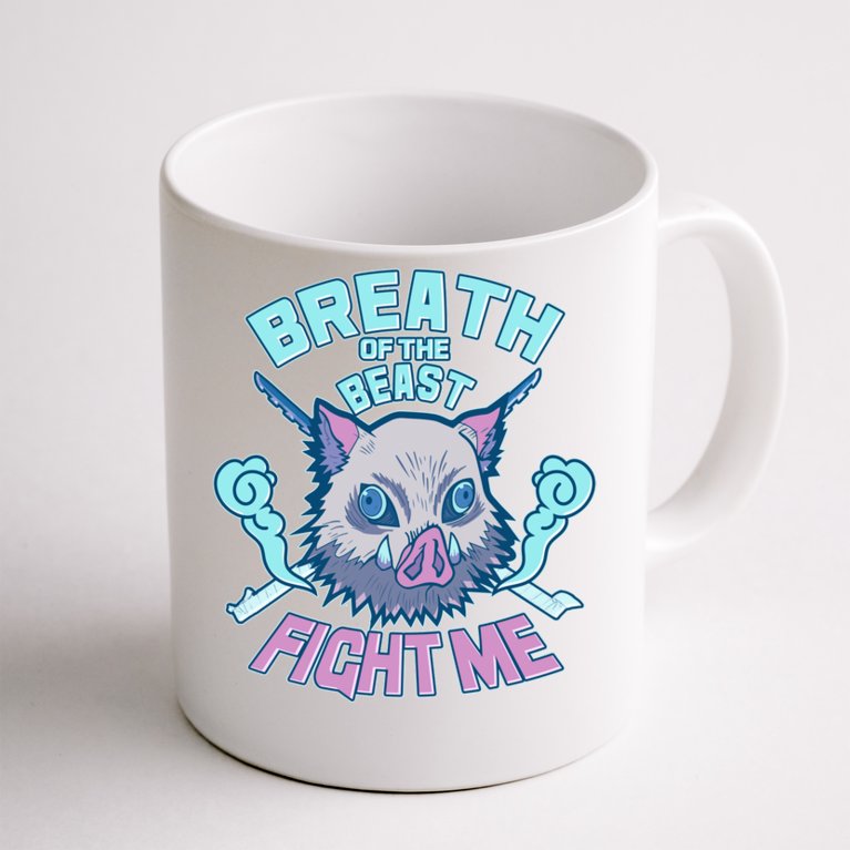 Breath of the Beast Fight Me Demon Slayer Coffee Mug