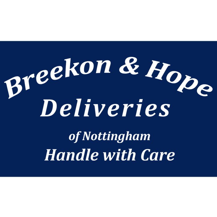 Breekon And Hope Deliveries Of Nottingham Bumper Sticker