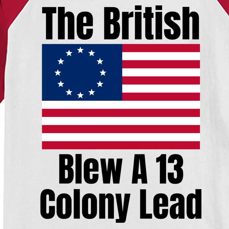 Betsy Ross Flag: The British Blew A 13 Colony Lead Kids Colorblock Raglan Jersey