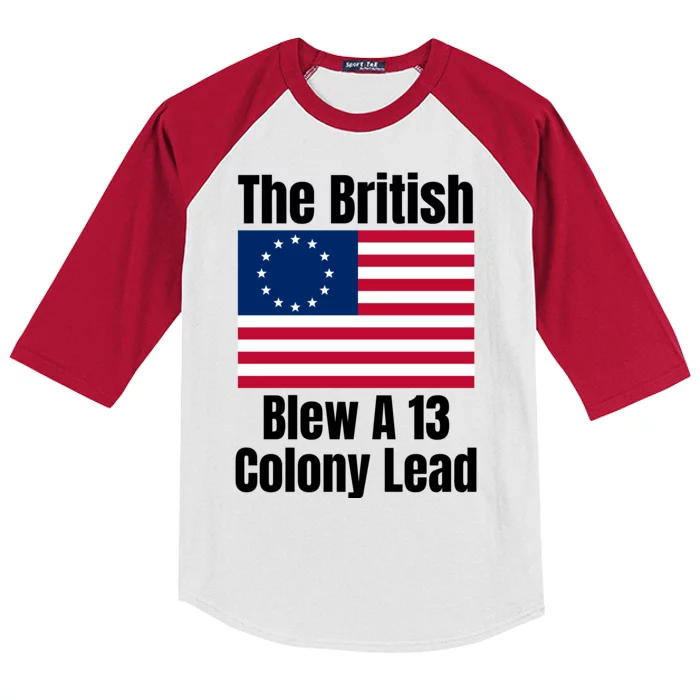 Betsy Ross Flag: The British Blew A 13 Colony Lead Kids Colorblock Raglan Jersey