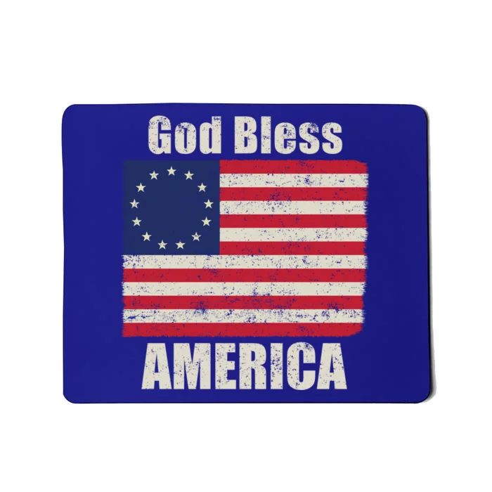 Betsy Ross Flag 1776 Revolutionary War God Bless America Funny Gift Mousepad