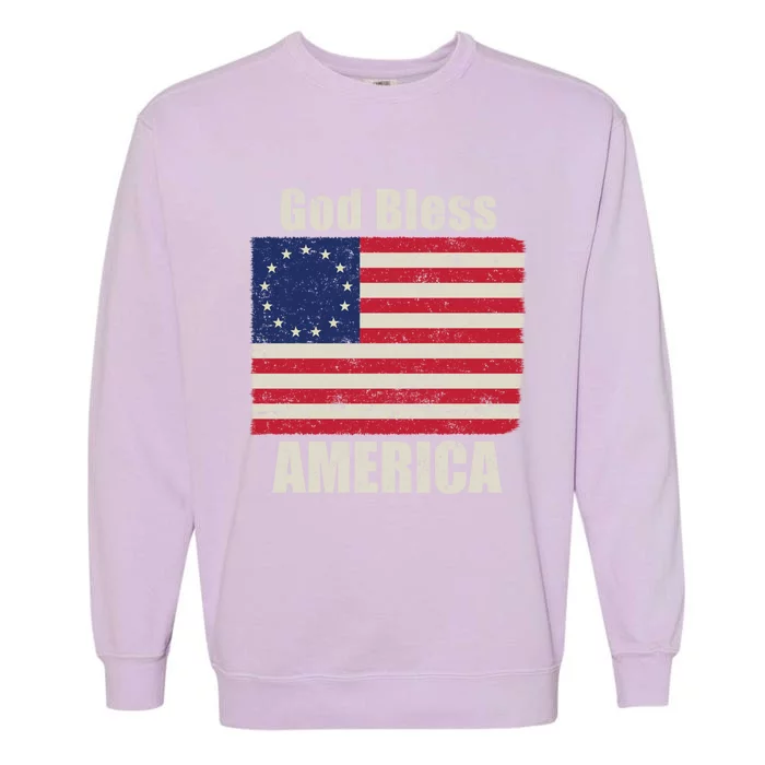 Betsy Ross Flag 1776 Revolutionary War God Bless America Funny Gift Garment-Dyed Sweatshirt