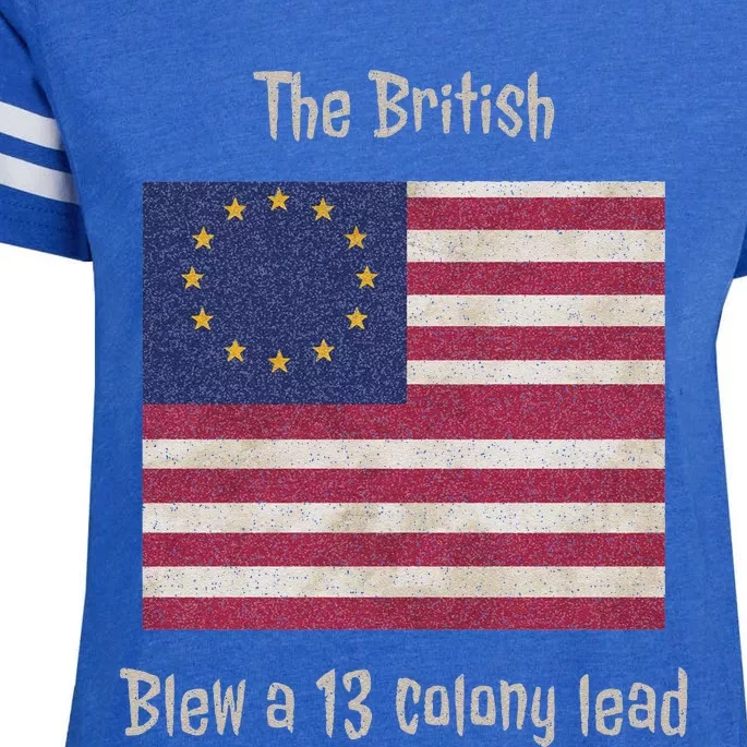 Betsy Ross Flag The British Blew A 13 Colony Lead Enza Ladies Jersey Football T-Shirt