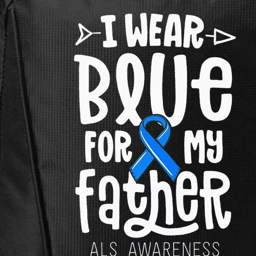 Blue Ribbon For Father Dad ALS Awareness Family Cure City Backpack