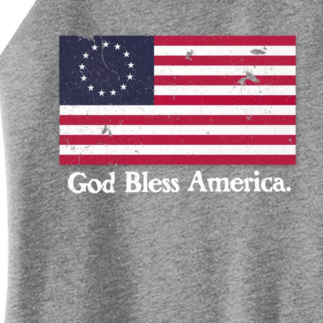 Betsy Ross Flag God Bless America Gift Proud Distressed Gift Women’s Perfect Tri Rocker Tank