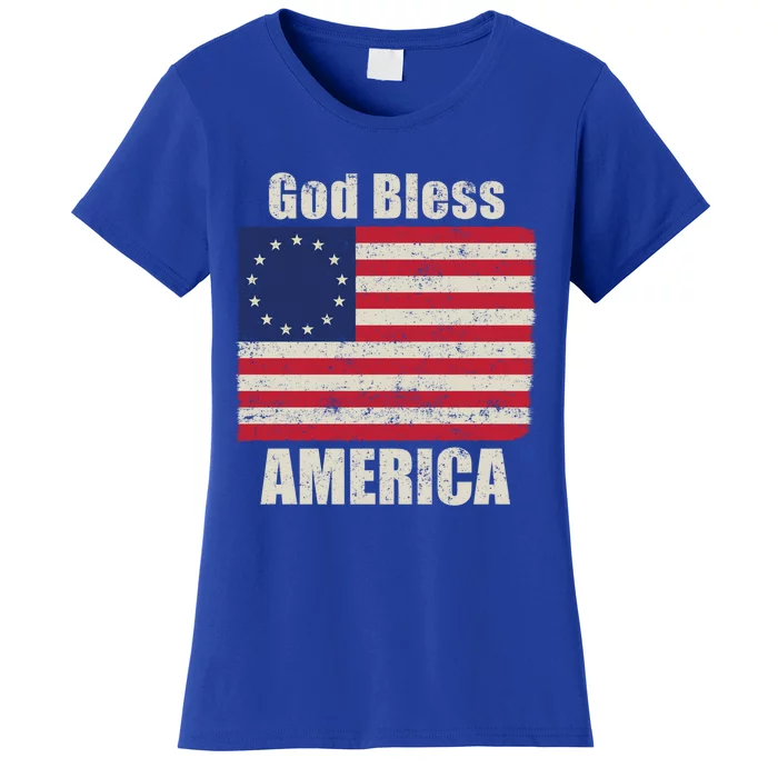 Betsy Ross Flag 1776 Revolutionary War God Bless America Gift Women's T-Shirt