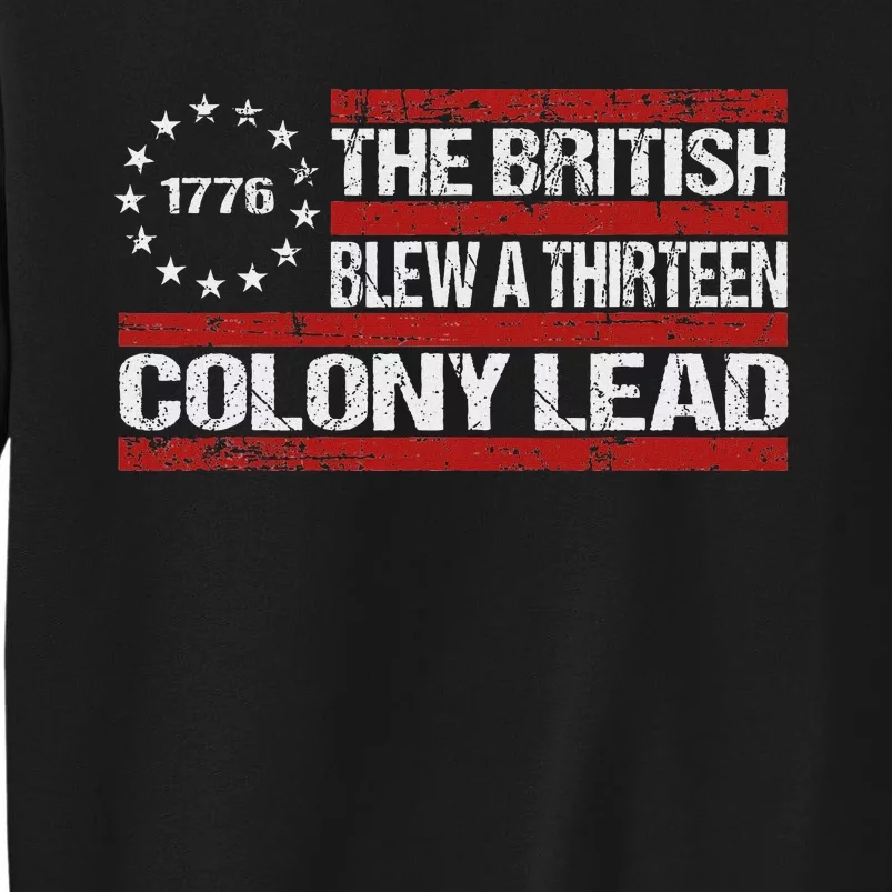 Betsy Ross Funny 13 Colonies July 4th Design Sweatshirt