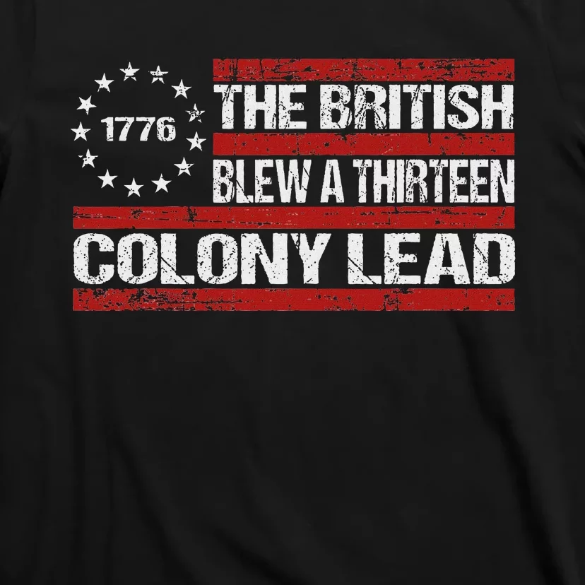 Betsy Ross Funny 13 Colonies July 4th Design T-Shirt